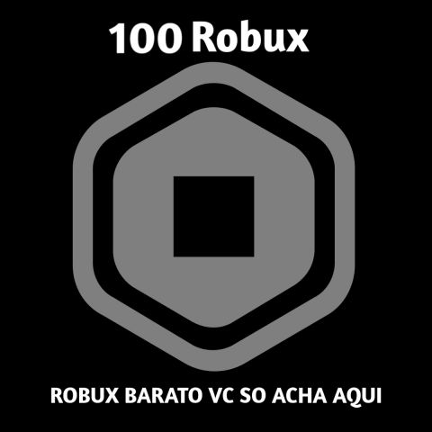 venda 100 Robux (ENVIO IMEDIATO)